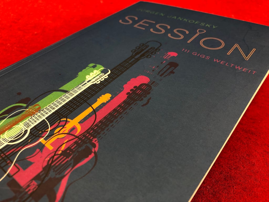 Das neue Buch von Jürgen Jankofsky "Session - 111 Gigs weltweit"