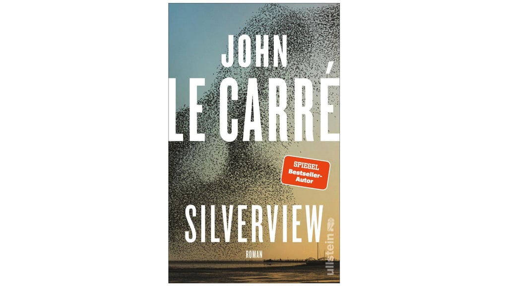 Cover des Romans „Silverview“ von John le Carré.