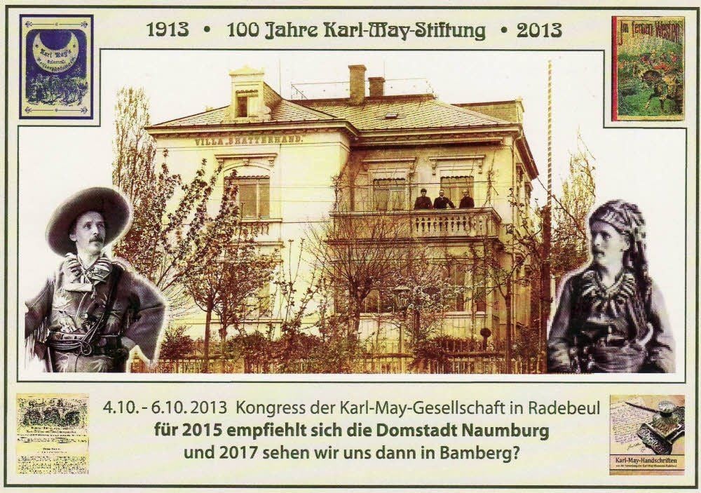 Diese eigens angefertigte Postkarte mit der Villa „Shatterhand“ und den Bildnissen Karl Mays will Reinhard F. Gusky beim Kongress in Radebeul verteilen und damit für Naumburg als Veranstaltungsort 2015 werben.