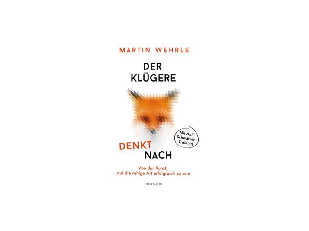 In seinem Buch «Der Klügere denkt nach» veranschaulicht Martin Wehrle, wie man mit einer ruhigen Art punktet. Foto: Mosaik Verlag