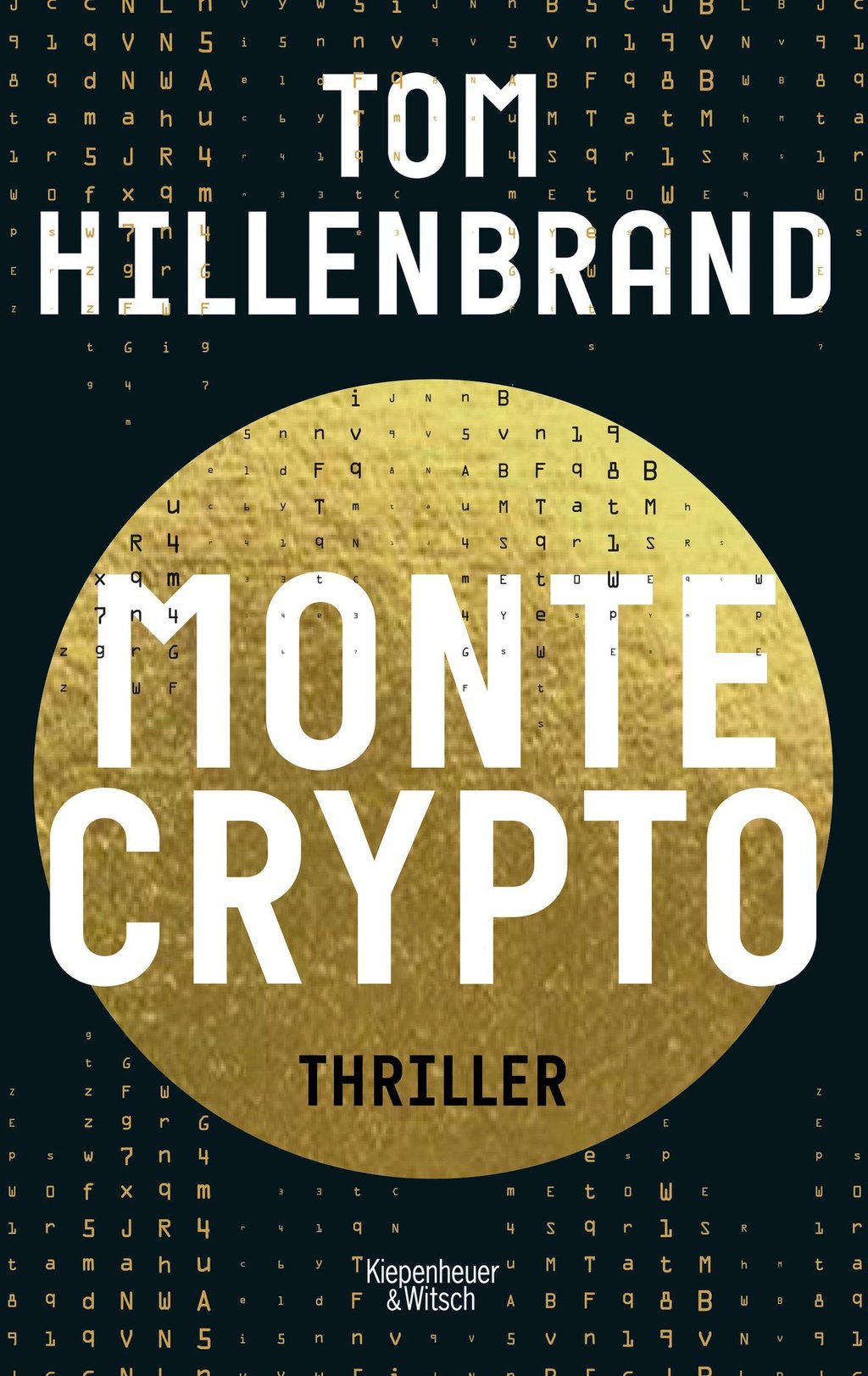 Der Kriminalroman „Montecrypto“ von Tom Hillenbrand.