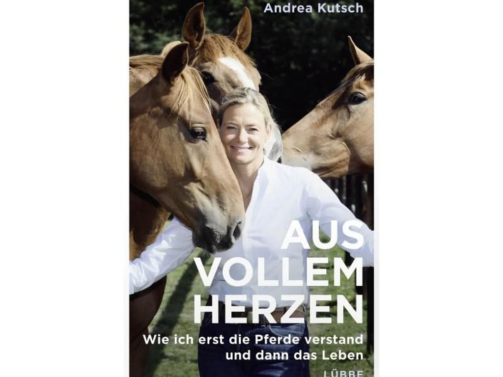 Aus vollem Herzen, Andrea Kutsch, Lübbe-Verlag, 304 Seiten, 20 Euro, ISBN 978-3431041132. Foto: Lübbe Verlag