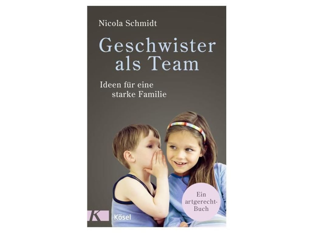 «Geschwister als Team», Nicola Schmidt, Kösel Verlag, 240 Seiten, 18 Euro, ISBN: 978-3-466-31104-0. Foto: Kösel Verlag