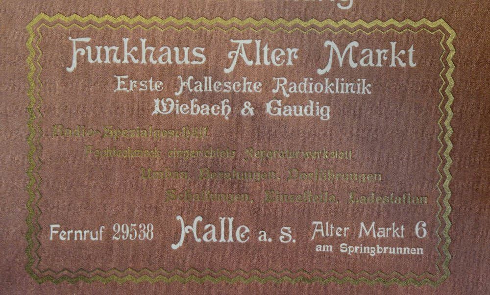 Werbeaufschrift für das 1926 gegründete Funkhaus Alter Markt.