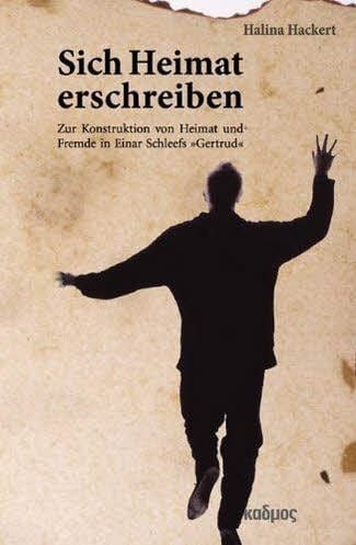 Halina Hackert: Sich Heimat erschreiben, Kulturverlag Kadmos,332 Seiten,26,90 Euro