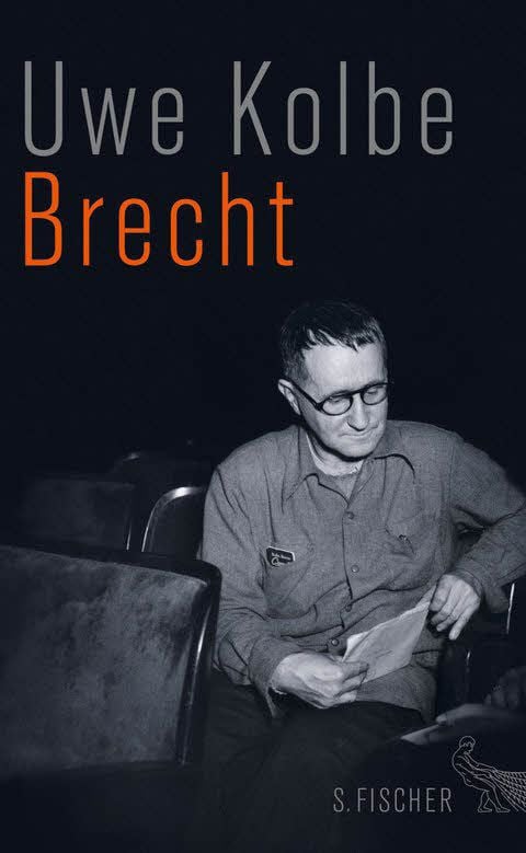Uwe Kolbe: Brecht, S. Fischer Verlag, 175 Seiten, 18,99 Euro