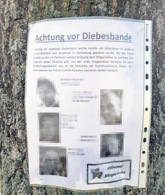 Mit solchen Plakaten wird im Saalekreis vor der mutmaßlichen Diebesbande gewarnt. Ausgehängt hat sie die sogenannte „Gölzauer Bürgerwehr“. Doch von deren Existenz weiß niemand etwas.