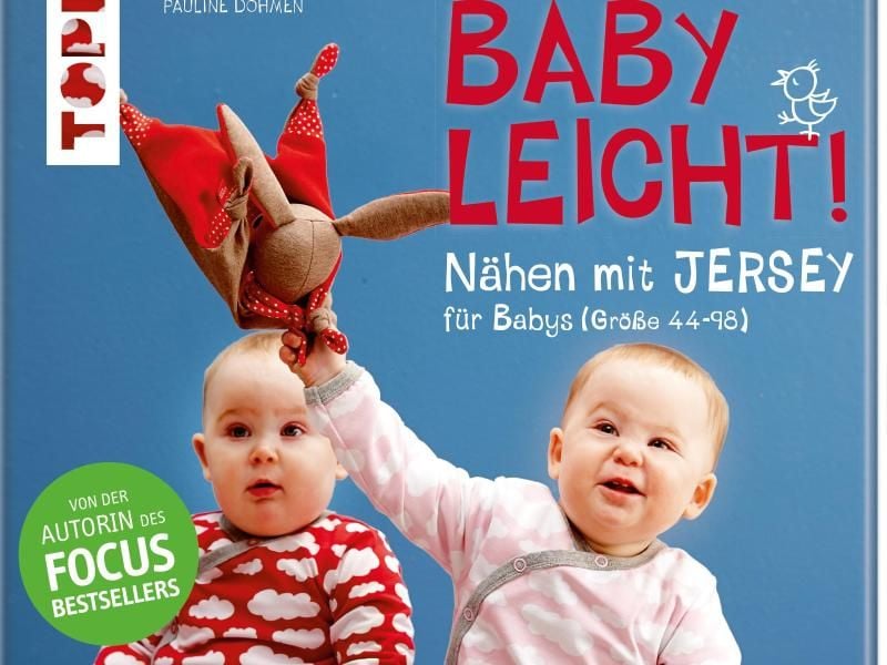 Von Mütter für Mütter: So lautet das Motto das Buches „Nähen mit JERSEY - babyleicht!” von Pauline Dohmen, das gleich auf Rang drei der Ratgeber-Bestseller-Liste stürmte. Foto: Frech-Verlag