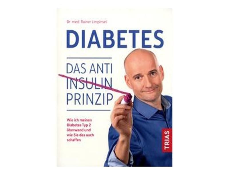 Der Ratgeber: „Diabetes. Das Anti-Insulin-Prinzip” vom Autor und Mediziner Rainer Limpinsel befasst sich unter anderem mit alternativen Behandlungsansätzen der Zuckerkrankheit. Foto: Trias/dpa