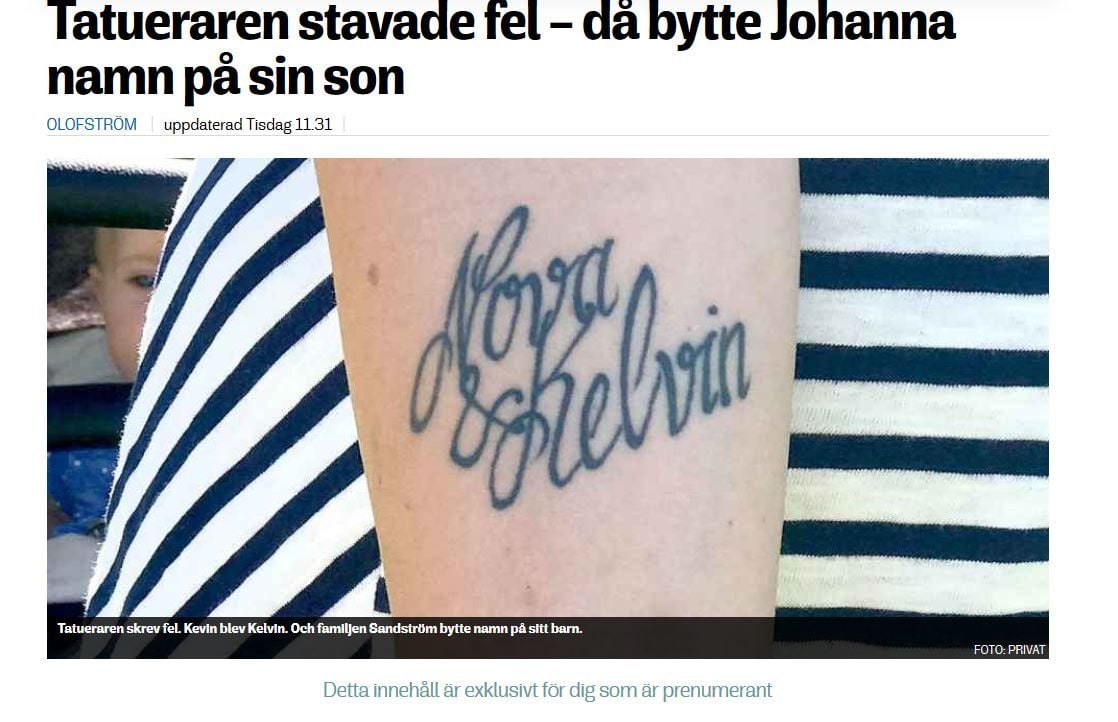 Kelvin statt Kevin - eine Schwedin änderte daraufhin den Namen ihres Sohnes, schreibt eine schwedische Zeitung.