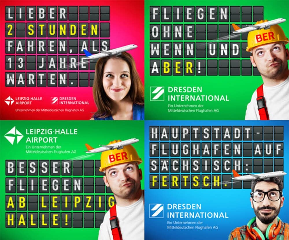 Mit solchen Plakaten sollen Berliner zu den Flughäfen Leipzig/Halle und Dresden gelockt werden.