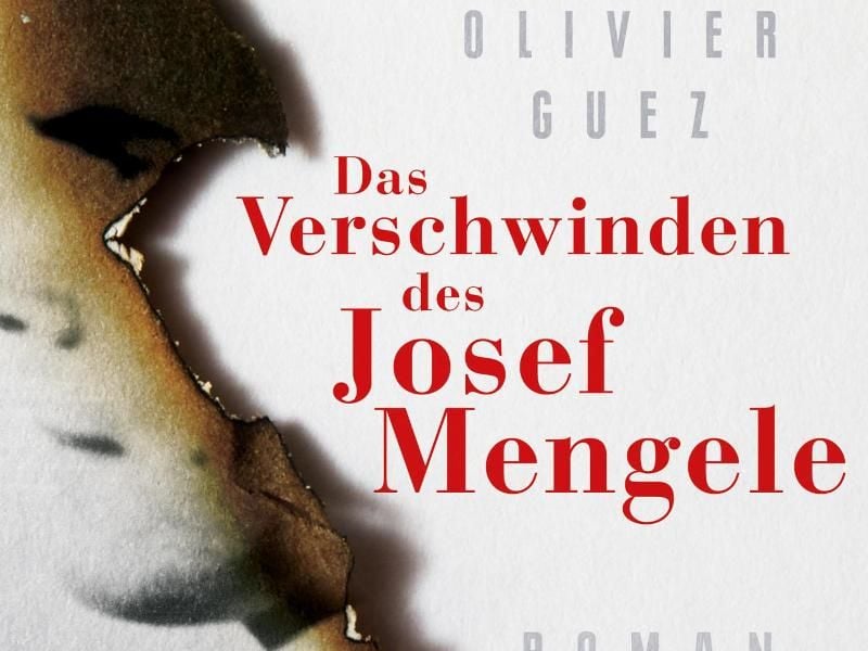 Das Cover des Buches „Das Verschwinden des Josef Mengele” von Olivier Guez. Foto: Aufbau Verlag