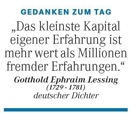 Gedanken zum Tag am Dienstag, 23. Juni 2015 vom deutschen Dichter Gotthold Ephraim Lessing.