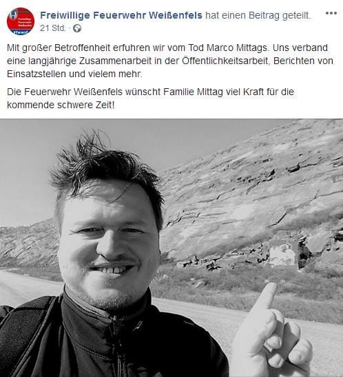 Auch die Freiwillige Feuerwehr Weißenfels trauert ebenfalls um Marco Mittag.