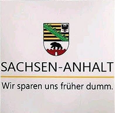 Dieser Spruch ärgert das Land.