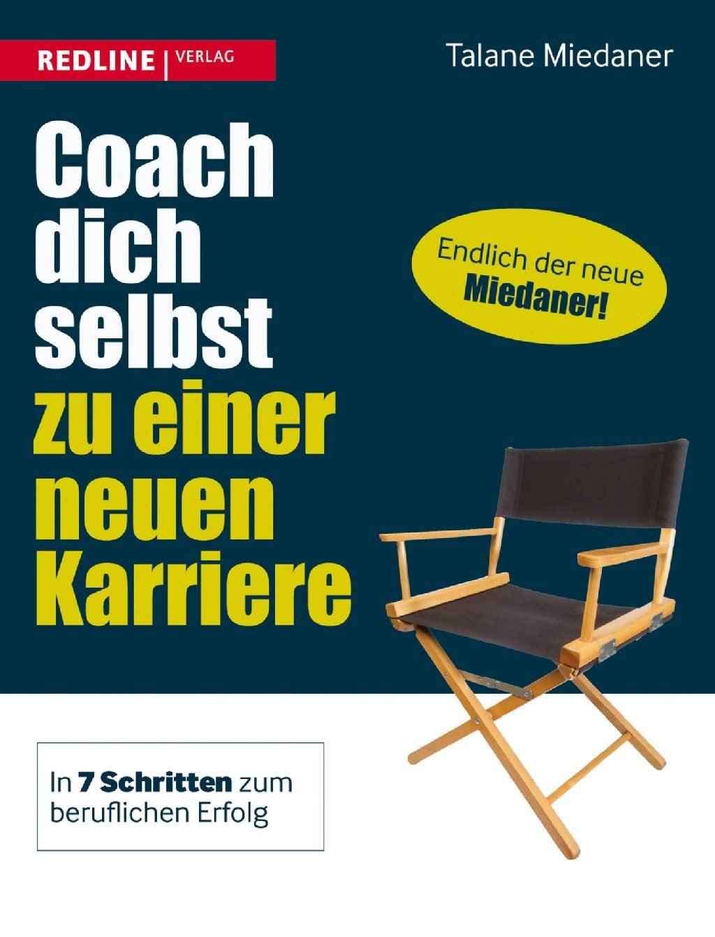 Talane Miedaner gibt Tipps, wie Sie mit Selbst-Coaching Ihre Karriere fördern.