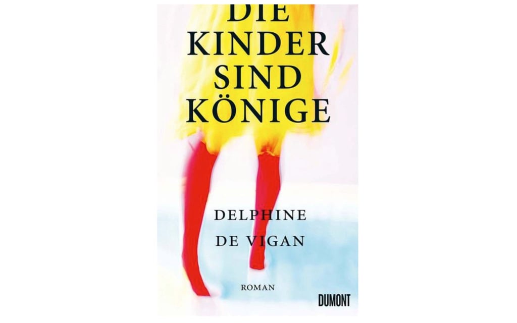 Wenn Kinder online ausgebeutet werden: „Die Kinder sind Könige“ von Delphine de Vigan.