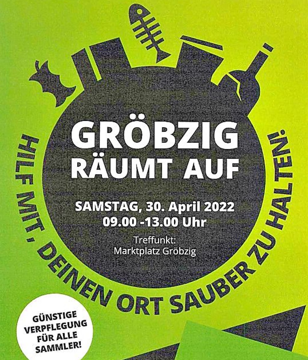 Das Plakat zum Frühjahrsputz am Samstag in Gröbzig