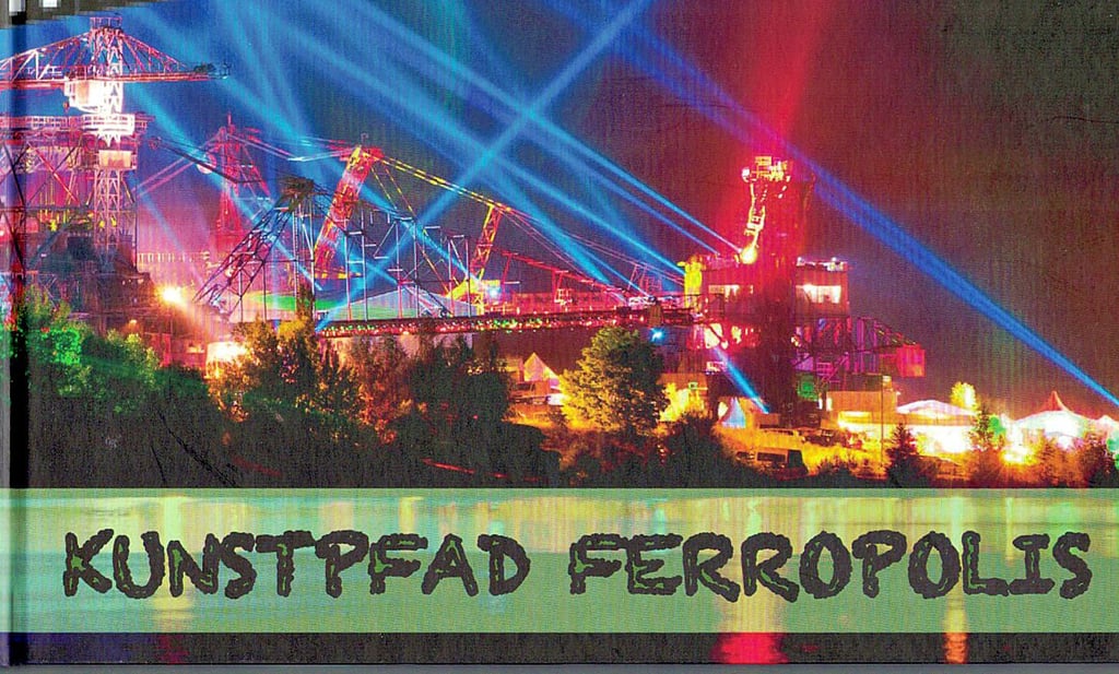 Den „Kunstpfad Ferropolis“ gibt es als neuen Bildband.