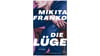 Mikita Franko hat mit „Die Lüge“ sein Debüt vorgelegt.
