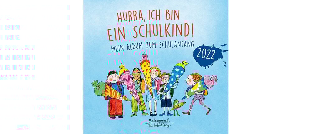 "Hurra ich bin ein Schulkind"
