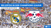 RB Leipzig reist zu Real Madrid in der Champions League.