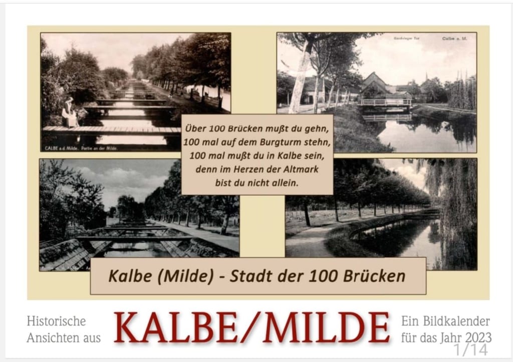 Henning Krüger hat in seinem Kalender für 2023 historische Ansichten aus Kalbe zusammengestellt.