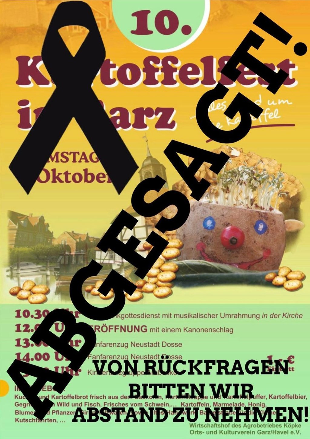 Mit „Abgesagt“ in dicken schwarzen Lettern und einer schwarzen Schleife über dem ursprünglichen Plakat zum Kartoffelfest in Garz wird die Nachricht in den sozialen Netzwerken verbreitet.