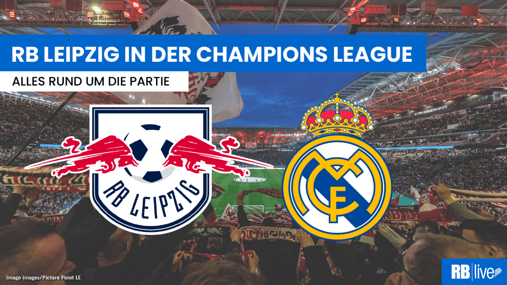 Real Madrid reist zu RB Leipzig in der Champions League.