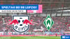 RB Leipzig gegen den SV Werder live in Stream, TV und Radio.