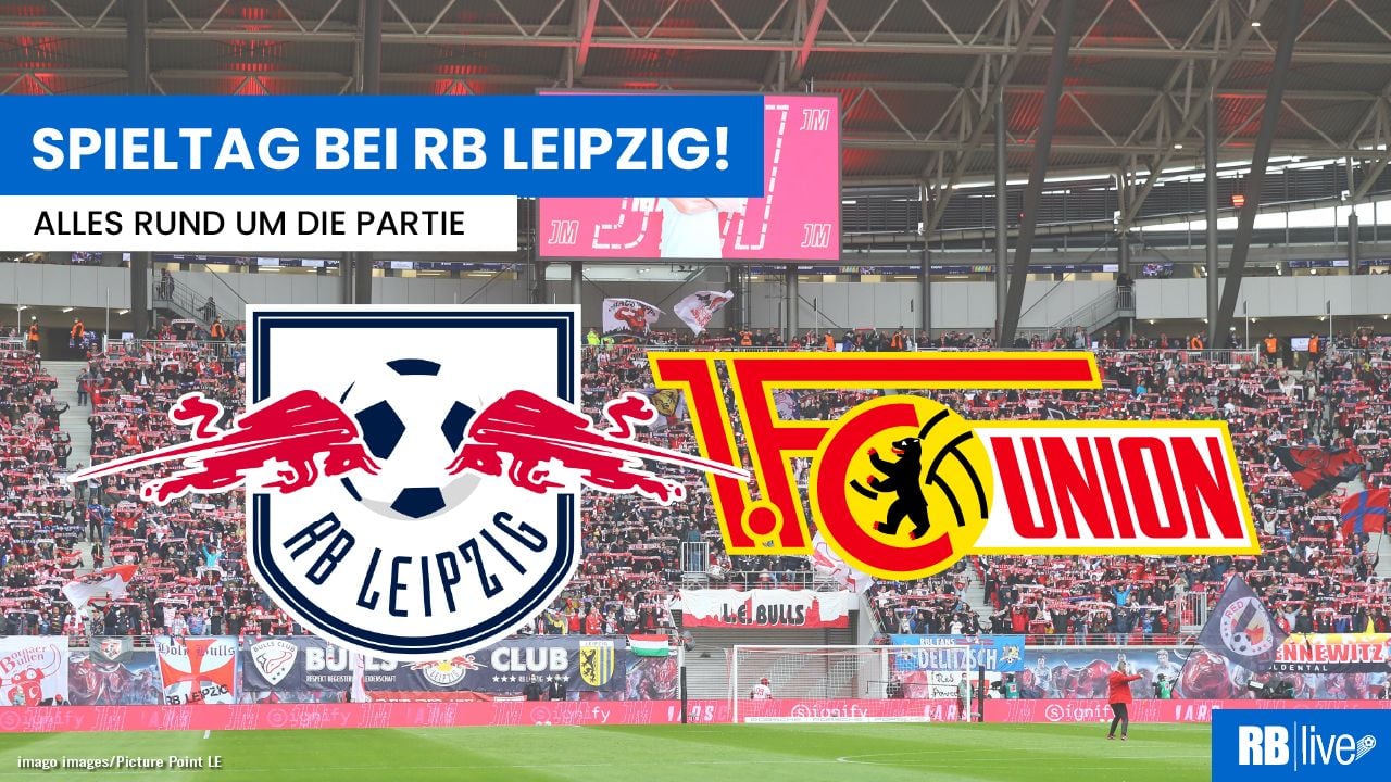 RB Leipzig gegen Union live Übertragung in TV, Stream and Radio