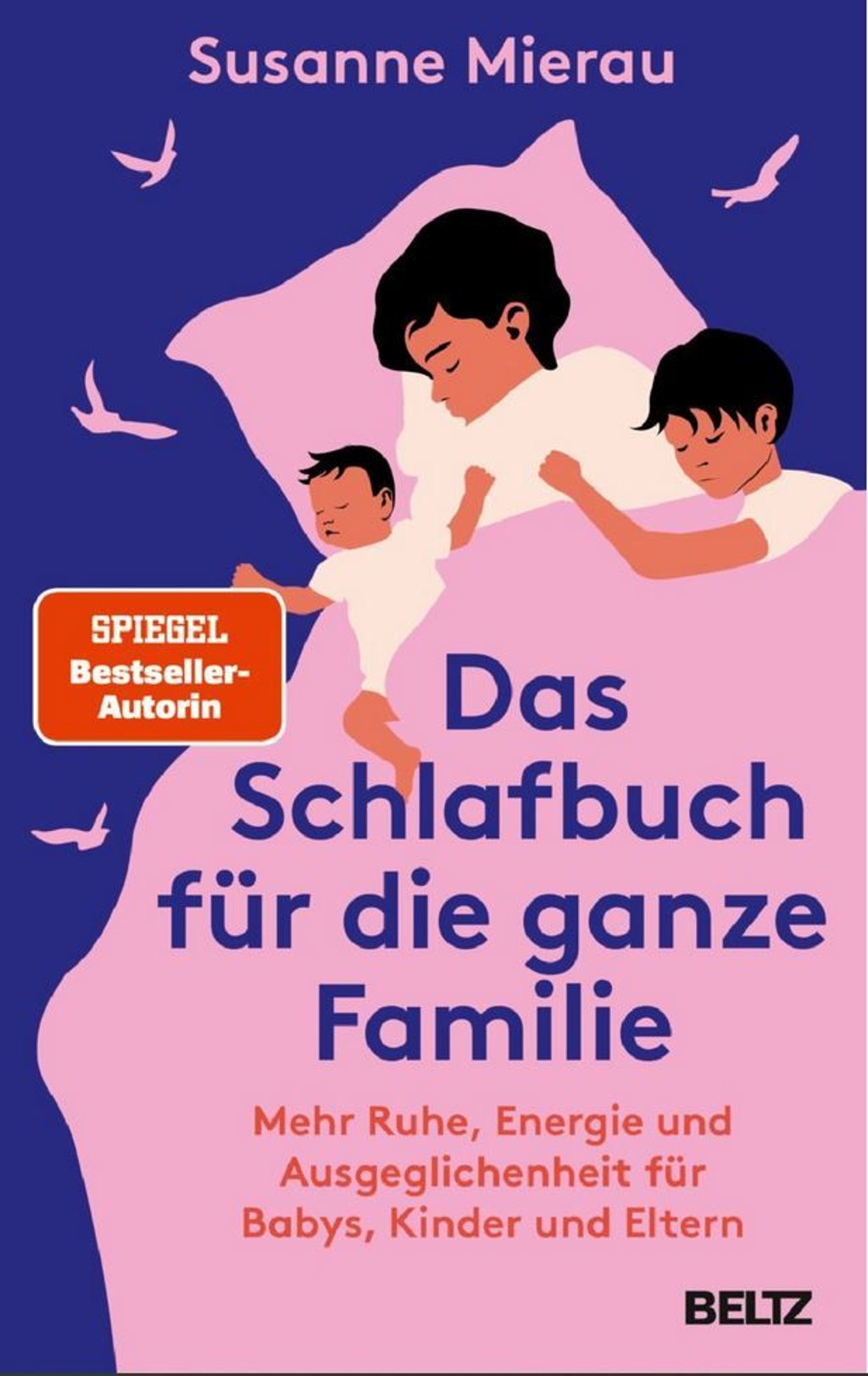 Das Buchcover "Das Schlafbuch für die ganze Familie - Mehr Ruhe, Energie und Ausgeglichenheit für Babys, Kinder und Eltern"