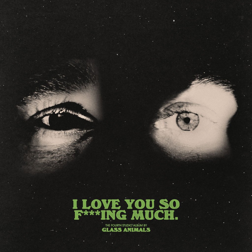 „I Love You So F*** Much“ heißt das neue Album der Glass Animals.