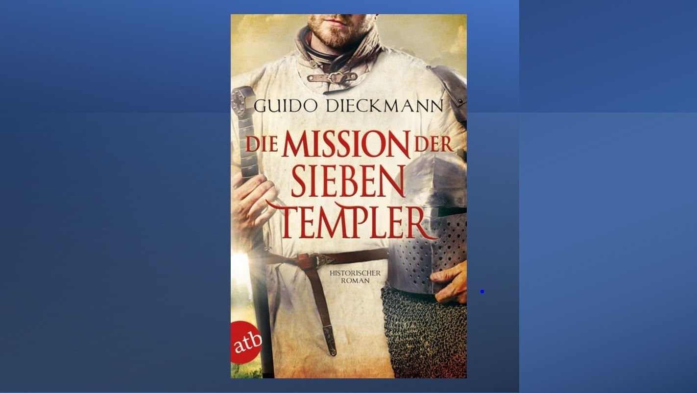 Verlosung: "Die Mission der sieben Templer" von Guido Dieckmann