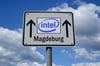 Intel in Magdeburg? Daraus wird erst einmal nichts.