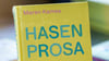 Der Roman „Hasenprosa“ von Maren Kames ist für den Deutschen Buchpreis 2024 nominiert. (Archivbild)