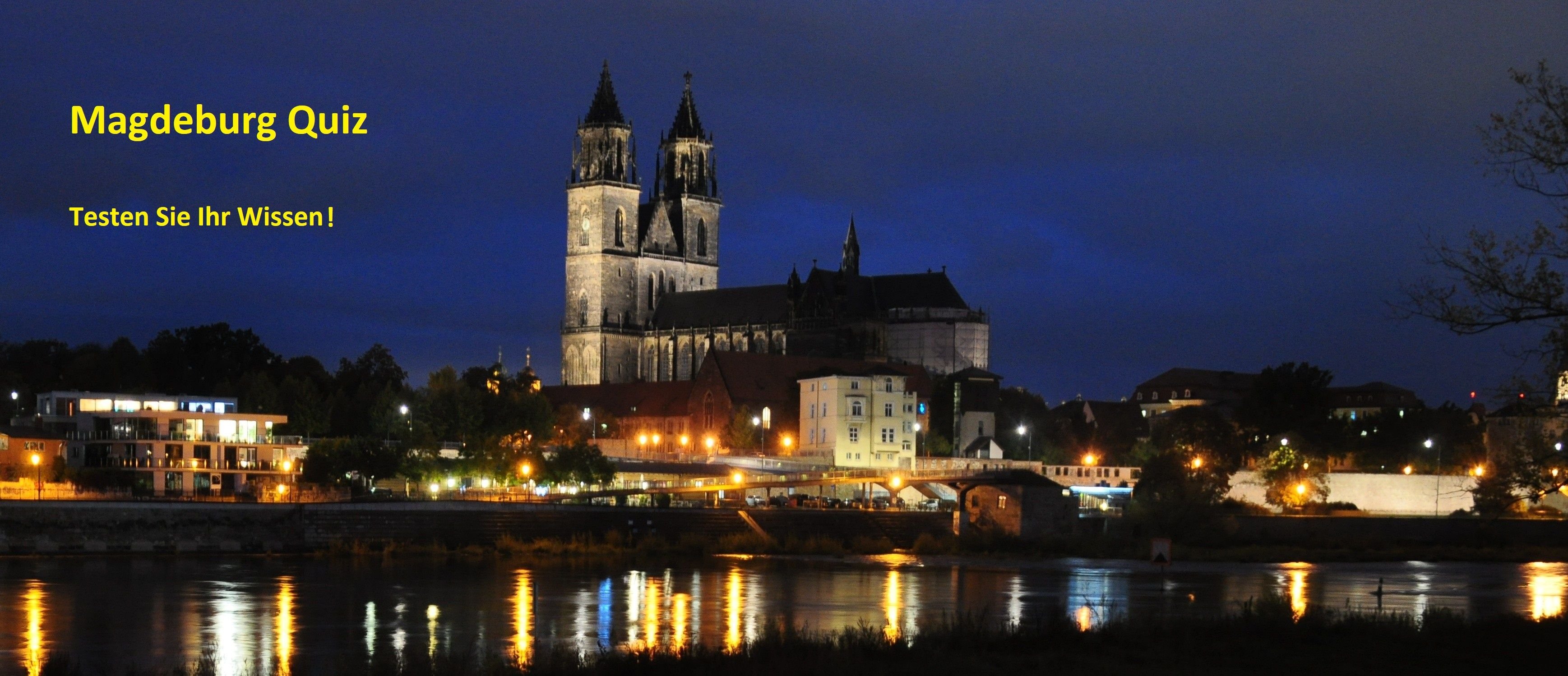 Wie gut kennen Sie Magdeburg?: Quiz: Testen Sie Ihr Wissen über Magdeburg!