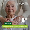 Titelbild des AOK-Pflegepodcasts