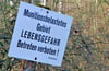 Dieses Warnschild ist am ehemaligen Schießplatz bei Körbelitz zu finden. Noch ist das Areal nicht zugänglich.