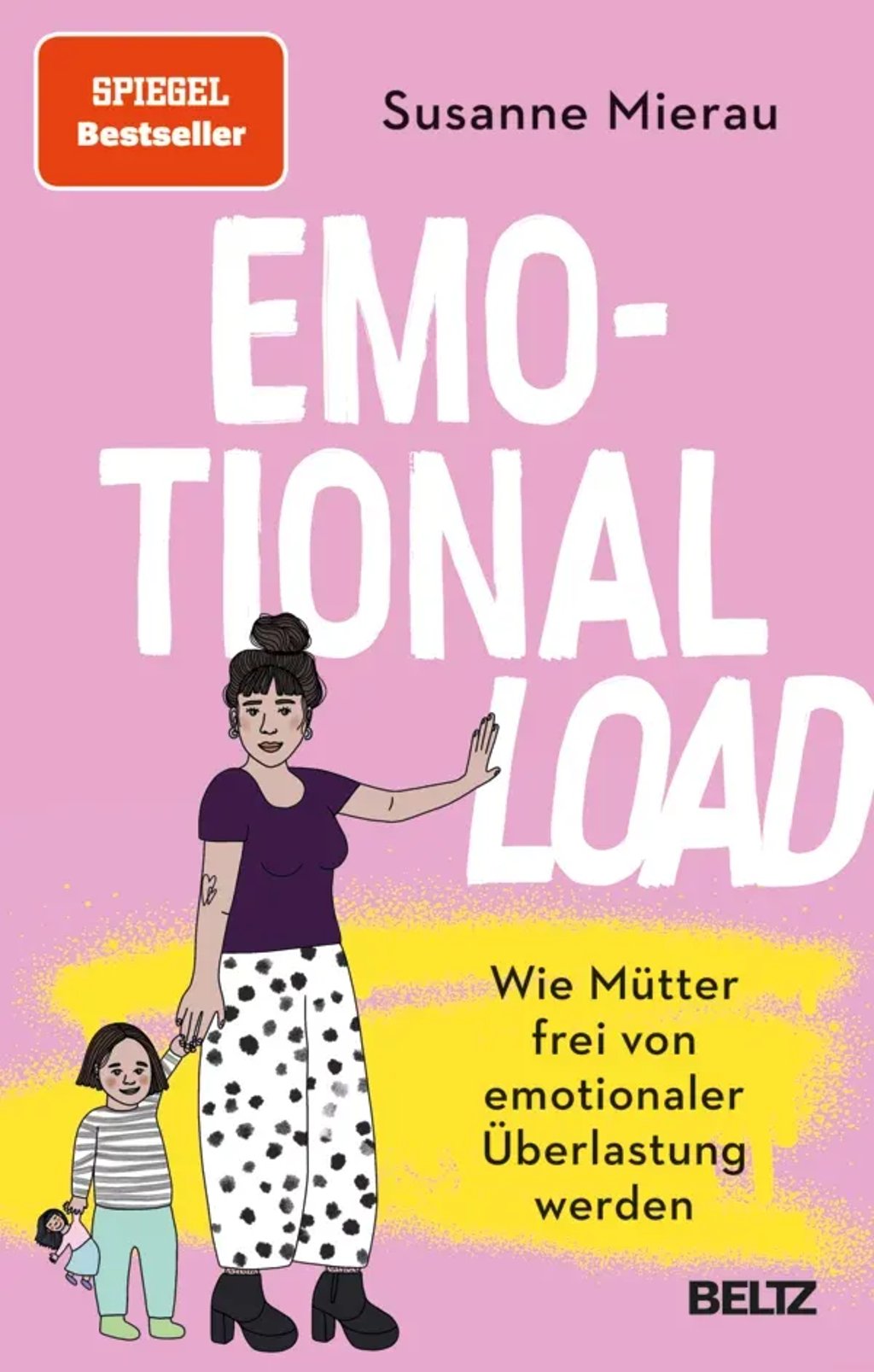 Emotional Load ist die emotionale Last, die Mütter jeden Tag mit sich herumtragen. Mehr dazu lest ihr in diesem Buch von Susanne Mierau.