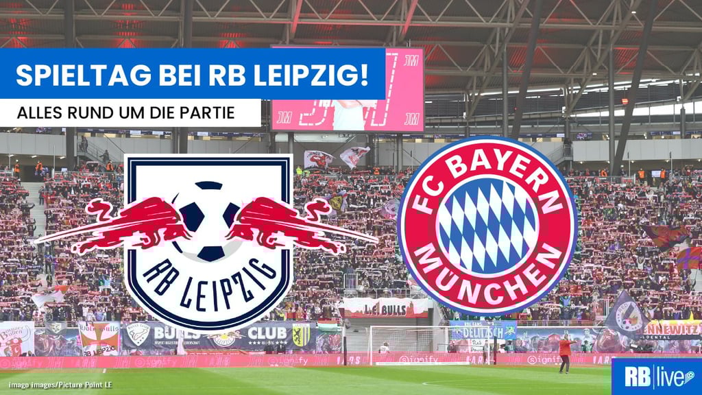RB Leipzig gegen Bayern München live im Stream, TV und Radio.