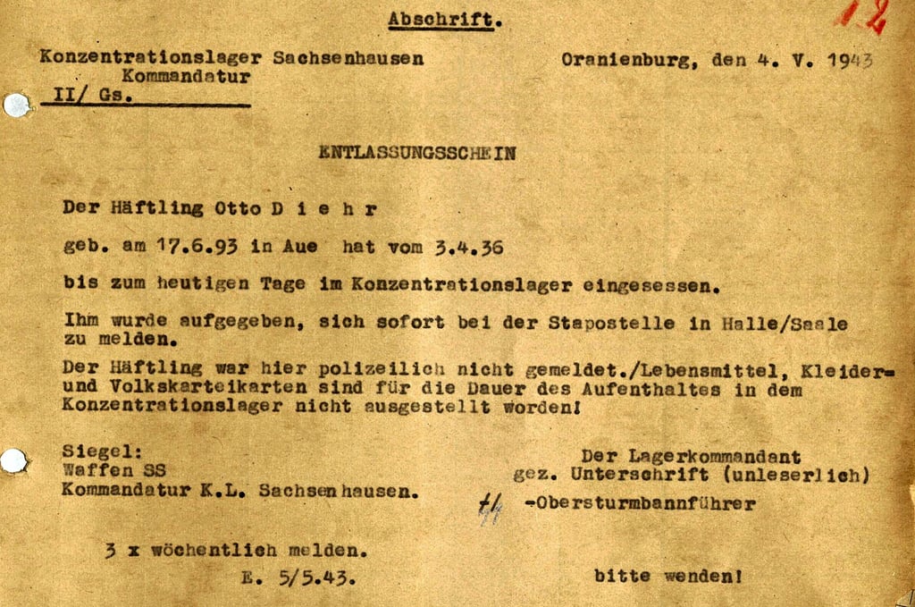 Mit diesem Dokument wurde Otto Diehr 1943 aus dem KZ Sachsenhausen entlassen.