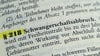 Schwangerschaftsabbrüche in den ersten zwölf Wochen sollten nach dem Willen der Ärzte außerhalb des Strafgesetzbuchs geregelt werden, die Beratungspflicht für ungewollt Schwangere soll aber bleiben.