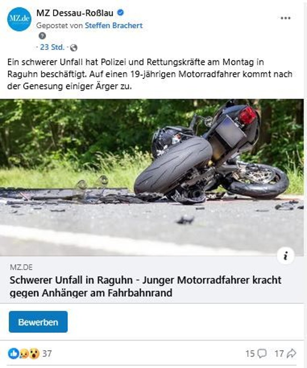 Ein Motorradunfall in Raguhn beschäftigte die Facebook-Leser.