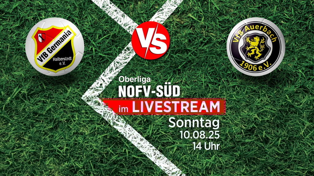 Am 10. August spielen VfB Germania Halberstadt und VfB Auerbach in der NOFV-Oberliga gegeneinander. Volksstimme und Mitteldeutsche Zeotung zeigen die Partie im Livestream.