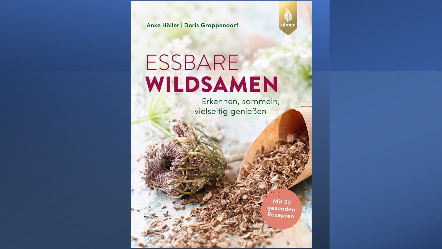 Verlosung: „Essbare Wildsamen“ von Anke Höller und Doris Grappendorf