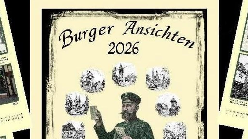 Der Kalender 2026 mit Burger Ansichten ist erschienen.