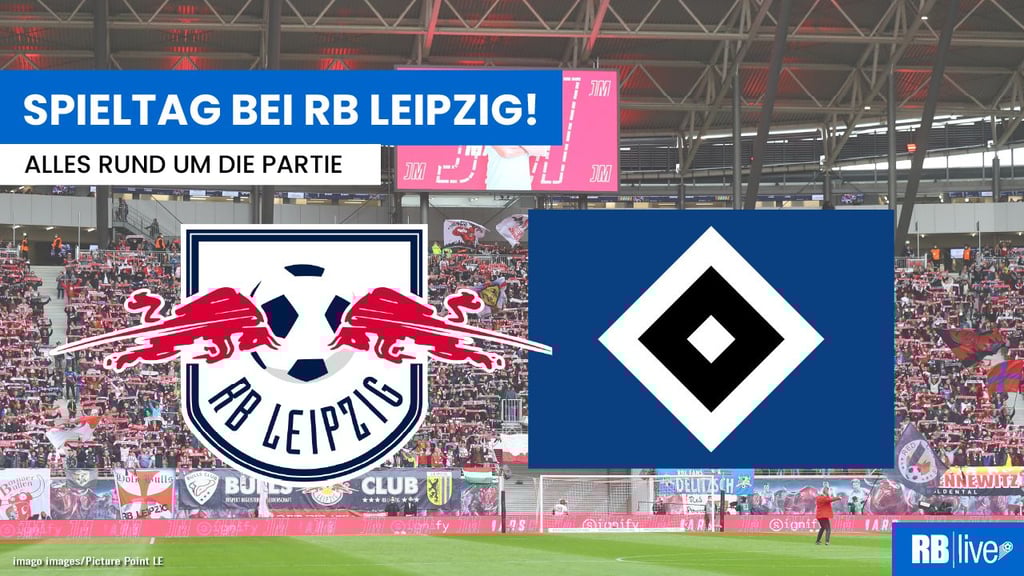 RB Leipzig hat am Samstag den HSV in der Fußball-Bundesliga zu Gast. Wer überträgt im Live-Stream und TV?
