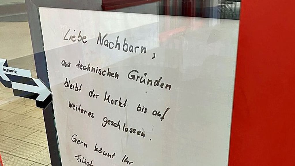 Mit diesem Aushang wurden die Kunden vage über die Schließung  informiert