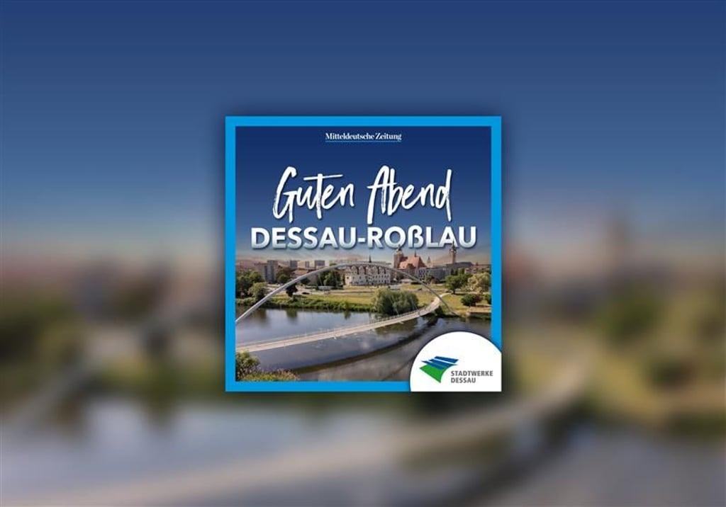 Jeden Abend gibt es einen neuen News-Podcast für Desau-Roßlau und die Region mit den interessantesten Nachrichten des Tages.